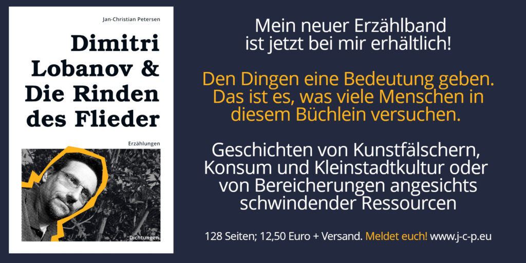 Neuer Erzählband Jan-Christian Petersen - Ankündigung Die Rinden des Flieder